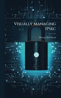bokomslag Visually Managing IPsec