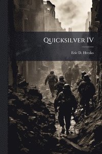bokomslag Quicksilver IV