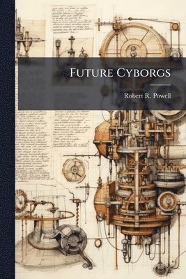 bokomslag Future Cyborgs