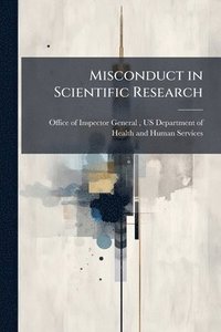 bokomslag Misconduct in Scientific Research