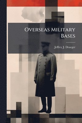 bokomslag Overseas Military Bases
