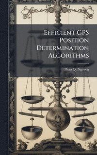 bokomslag Efficient GPS Position Determination Algorithms