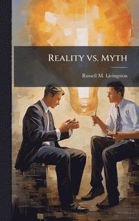 bokomslag Reality vs. Myth