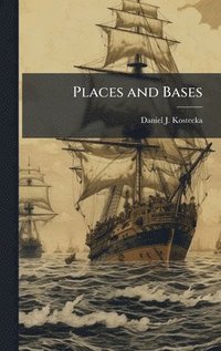 bokomslag Places and Bases