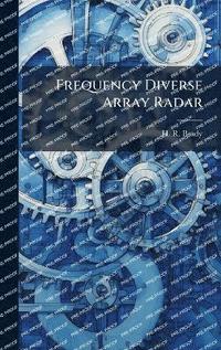 bokomslag Frequency Diverse Array Radar