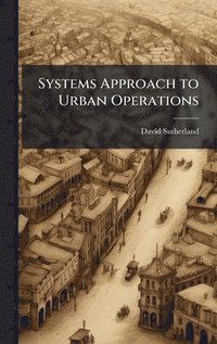 bokomslag Systems Approach to Urban Operations