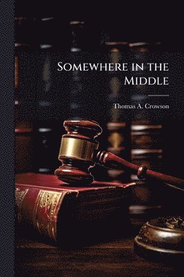 Somewhere in the Middle