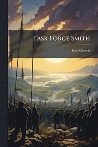 bokomslag Task Force Smith