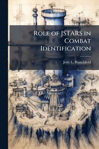 bokomslag Role of JSTARS in Combat Identification
