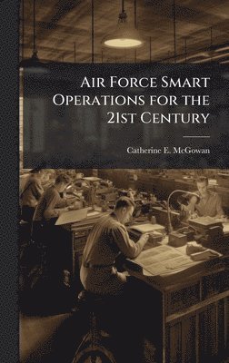 bokomslag Air Force Smart Operations for the 21st Century