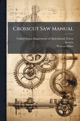 bokomslag Crosscut Saw Manual