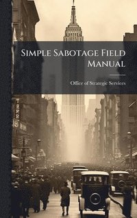 bokomslag Simple Sabotage Field Manual