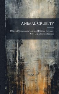 bokomslag Animal Cruelty