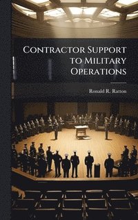 bokomslag Contractor Support to Military Operations