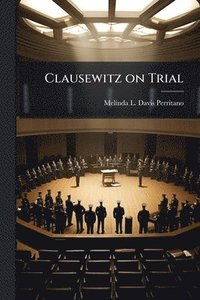 bokomslag Clausewitz on Trial