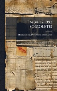bokomslag FM 34-52 1992 (OBSOLETE)