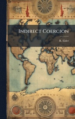 bokomslag Indirect Coercion