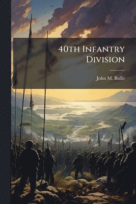 bokomslag 40th Infantry Division