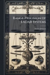 bokomslag Range Precision of LADAR Systems
