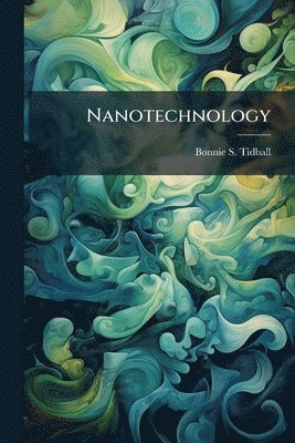 bokomslag Nanotechnology