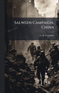 bokomslag Salween Campaign, China