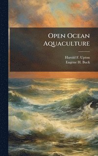 bokomslag Open Ocean Aquaculture