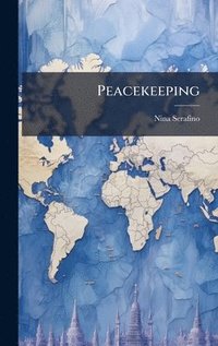 bokomslag Peacekeeping