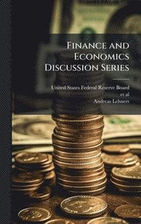 bokomslag Finance and Economics Discussion Series
