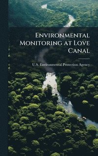 bokomslag Environmental Monitoring at Love Canal