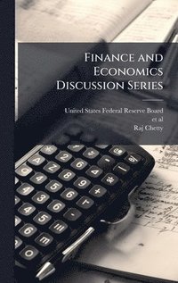 bokomslag Finance and Economics Discussion Series
