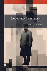 bokomslag Engaged Leadership