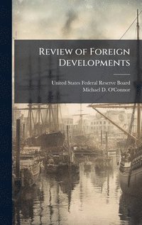 bokomslag Review of Foreign Developments