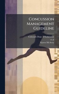 bokomslag Concussion Management Guideline