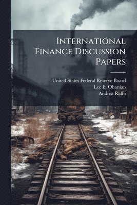 bokomslag International Finance Discussion Papers