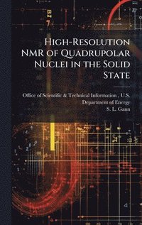 bokomslag High-Resolution NMR of Quadrupolar Nuclei in the Solid State