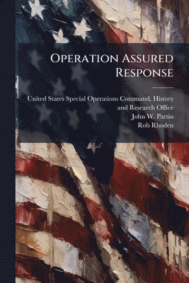 bokomslag Operation Assured Response