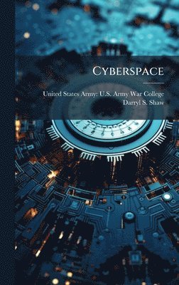 Darryl S Shaw, Darryl S. Shaw - Cyberspace, Inbunden