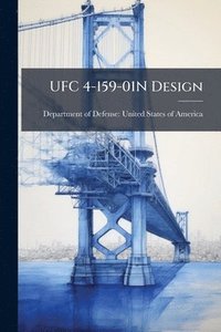 bokomslag UFC 4-159-01N Design