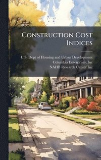 bokomslag Construction Cost Indices