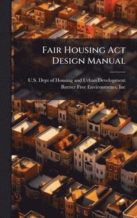bokomslag Fair Housing Act Design Manual