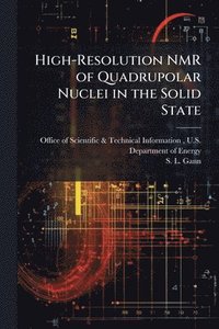 bokomslag High-Resolution NMR of Quadrupolar Nuclei in the Solid State