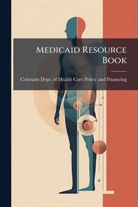 bokomslag Medicaid Resource Book