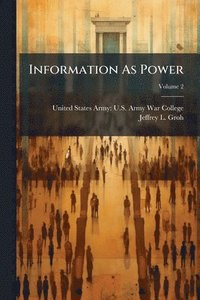 bokomslag Information As Power