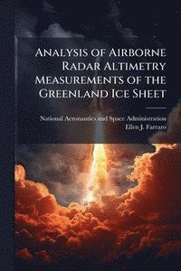 bokomslag Analysis of Airborne Radar Altimetry Measurements of the Greenland Ice Sheet
