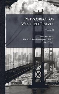 bokomslag Retrospect of Western Travel