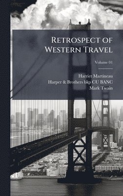 bokomslag Retrospect of Western Travel