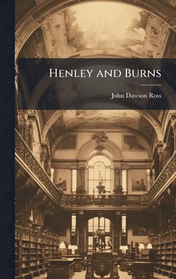 Henley and Burns
