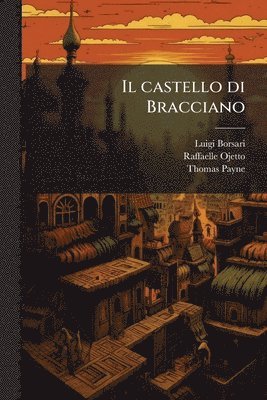 bokomslag Il castello di Bracciano