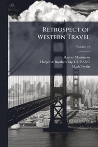 bokomslag Retrospect of Western Travel