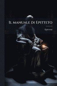 bokomslag Il manuale di Epitteto
